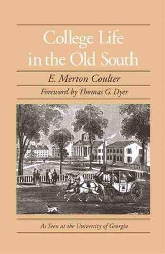 Cover image for College Life in the Old South