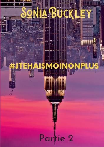 Cover image for #Jtehaismoinonplus: Partie 2