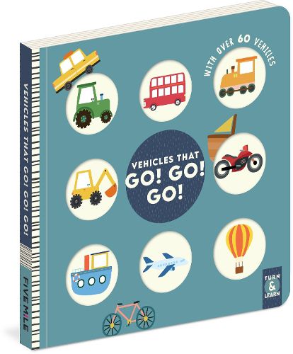 Cover image for Turn & Learn Vehicles That Go! Go! Go!