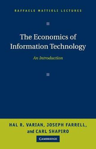 Cover image for The Economics of Information Technology: An Introduction