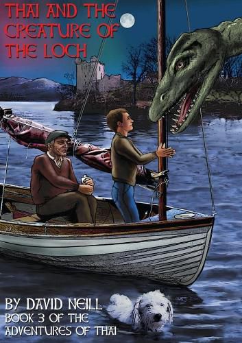 Cover image for Thai and the Creature of the Loch