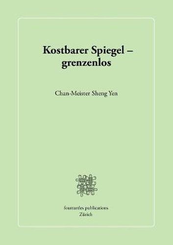 Cover image for Kostbarer Spiegel - grenzenlos