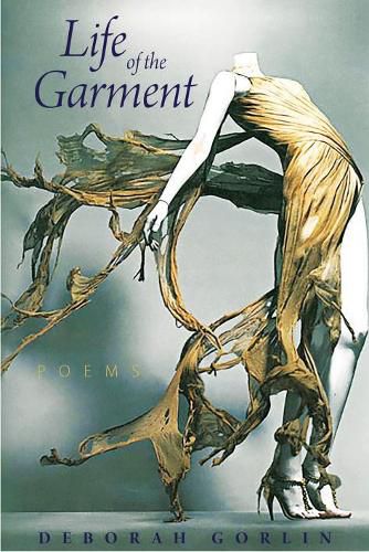 Cover image for Life of the Garment: Poems