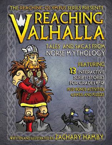 Cover image for Reaching Valhalla: Tales and Sagas from Norse Mythology