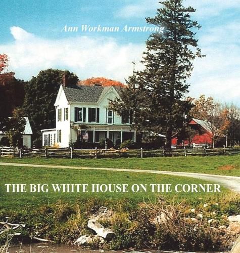 Cover image for The Big White House on the Corner