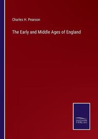 Cover image for The Early and Middle Ages of England