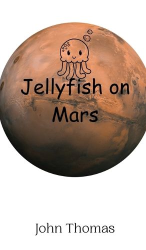 Cover image for Jellyfish on Mars