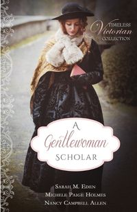Cover image for A Gentlewoman Scholar