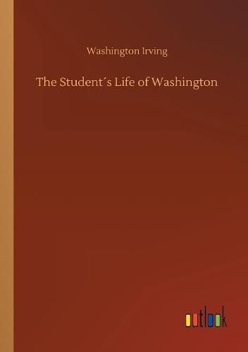 Cover image for The Students Life of Washington