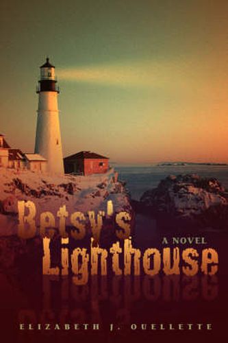 Cover image for Betsy's Lighthouse