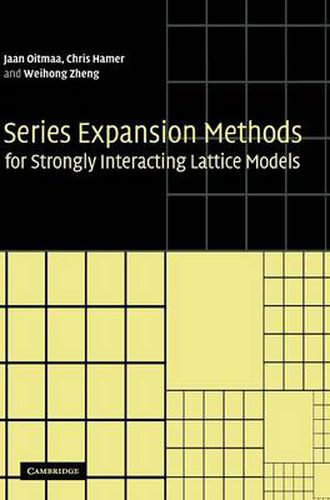 Cover image for Series Expansion Methods for Strongly Interacting Lattice Models