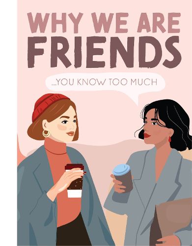 Cover image for Why We're Friends