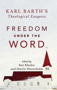 Cover image for Freedom Under the Word