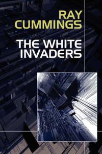 Cover image for The White Invaders