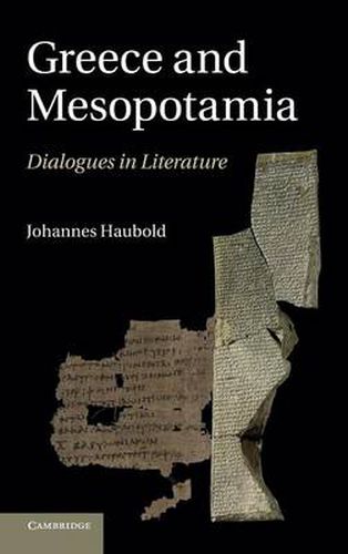 Cover image for Greece and Mesopotamia: Dialogues in Literature