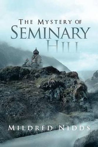 Cover image for The Mystery of Seminary Hill