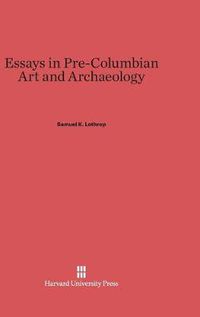 Cover image for Essays in Pre-Columbian Art and Archaeology