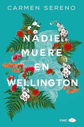 Cover image for Nadie Muere En Wellington