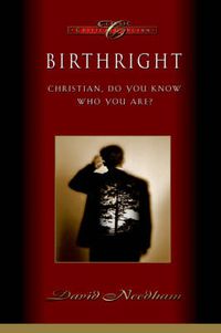 Cover image for Birthright: Christian, Do You Know Who You Are?