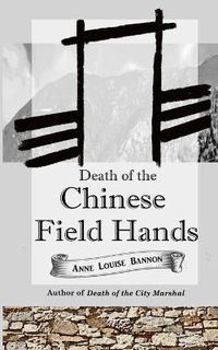 Cover image for Death of the Chinese Field Hands