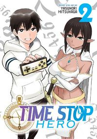 Cover image for Time Stop Hero Vol. 2