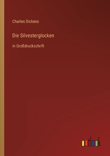 Cover image for Die Silvesterglocken