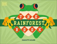 Cover image for The Rainforest Book