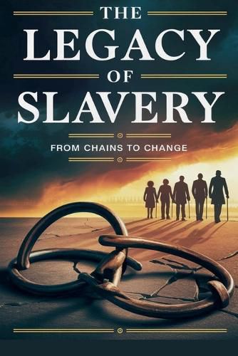 Cover image for The Legacy of Slavery
