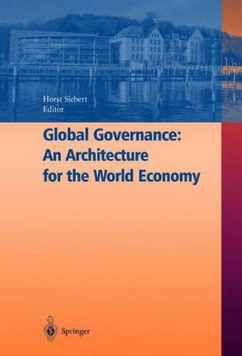 Cover image for Global Governance: An Architecture for the World Economy