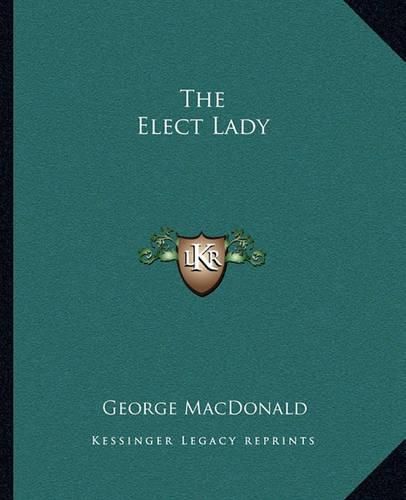 Cover image for The Elect Lady