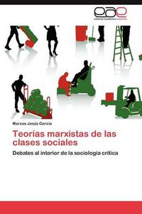 Cover image for Teorias Marxistas de Las Clases Sociales