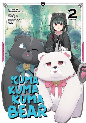 Cover image for Kuma Kuma Kuma Bear (Manga) Vol. 2