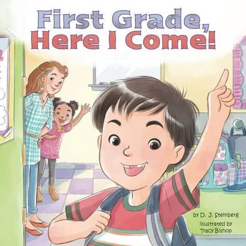 Cover image for First Grade, Here I Come!