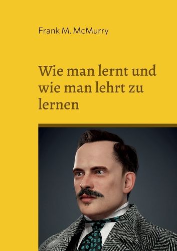 Cover image for Wie man lernt und wie man lehrt zu lernen