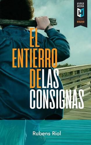 Cover image for El Entierro de Las Consignas: Textos Cr ticos Sobre Arte Cubano