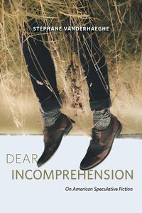 Cover image for Dear Incomprehension