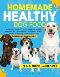 Cover image for Homemade Healthy Dog Food