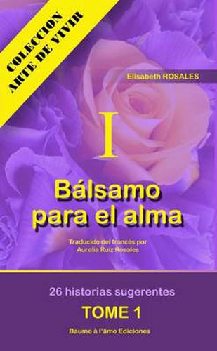 Cover image for Balsamo Para El Alma