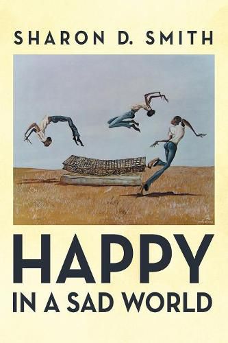 Cover image for Happy in a Sad World