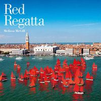 Cover image for Melissa McGill: Red Regatta