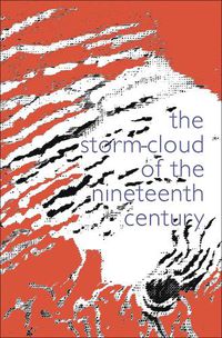 Cover image for The Storm Cloud of the Nineteenth Century