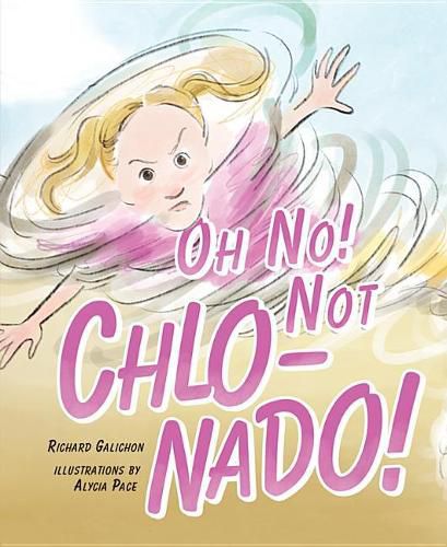 Cover image for Oh No! Not Chlo-Nado!