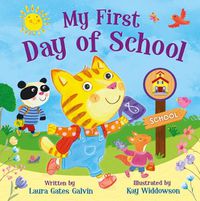 Cover image for Tender Moments: My First Day of School