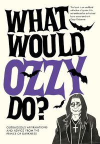 Cover image for What Would Ozzy Do?