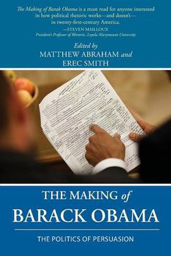 Cover image for The Making of Barack Obama: The Politics of Persuasion