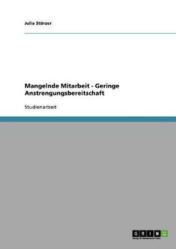 Cover image for Mangelnde Mitarbeit - Geringe Anstrengungsbereitschaft