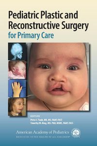 Cover image for Pediatric Plastic and Reconstructive Surgery for Primary Care