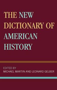 Cover image for The New Dictionary of American History