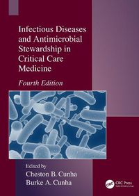 Cover image for Infectious Diseases and Antimicrobial Stewardship in Critical Care Medicine