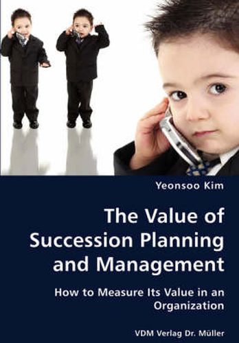 Cover image for The Value of Succession Planning and Management